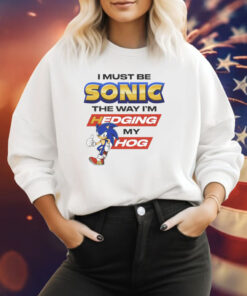 Sonic Hedging My Hog T-Shirt