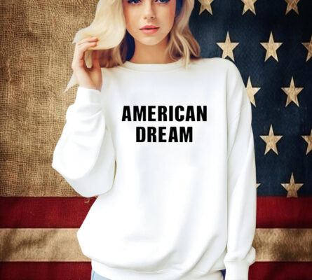 Alessi Rose Is Ruminating American Dream T-Shirt