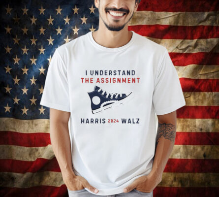 Chucks And Pearls I Understand The Assignment Harris Walz 2024 Shirt