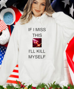 If I Miss This I’ll Kill Myself Briar League Of Legends T-Shirt