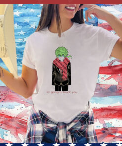 I'm Going To Touch You Midori T-Shirt