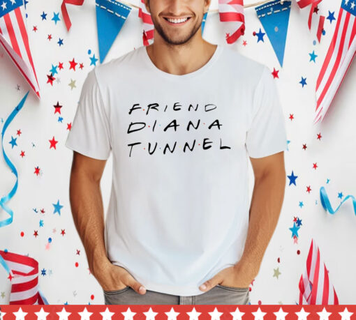 Friend Diana Tunnel T-Shirt