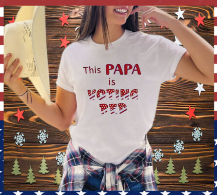 This Papa Is Voting Red T-Shirt