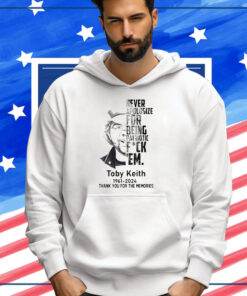 Toby Keith Never Apologize For Being Patriotic Fuck Em Shirt