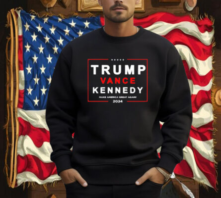 Trump Vance Kennedy Make America Great Again 2024 Shirt