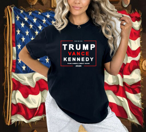 Trump Vance Kennedy Make America Great Again 2024 Shirt