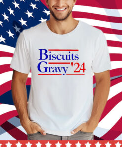 Biscuit Gravy '24 T- Shirt