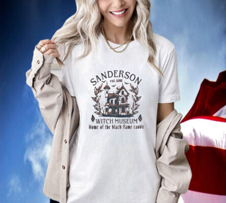 Sanderson Est 1693 Witch Museum Home Of The Black Flame Candle Shirt