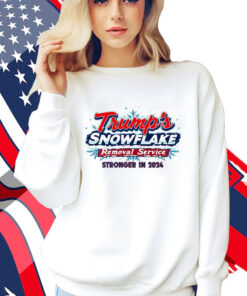 Trump Snowflake Removal Service Stronger In 2024 Shirt