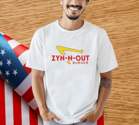 Zyn-N-Out Burger Shirt