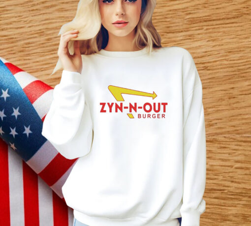 Zyn-N-Out Burger Shirt