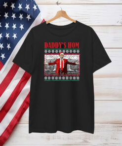 Daddy's Home Funny Home Ugly Christmas Sweater Shirt