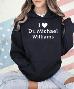 Danny Bonaduce I love Dr. Williams Shirt