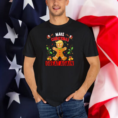 Funny Trump Gingerbread Man Make Christmas Great Again Shirt