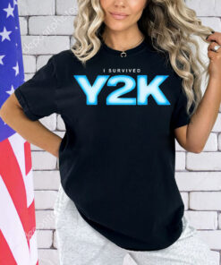 I Survived Y2k Shirt