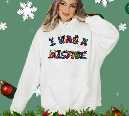 I was a mistake classic T-Shirt