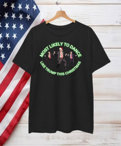 Most Likely to Dance Like Trump This Christmas Design Long Sleeve T-Shirt