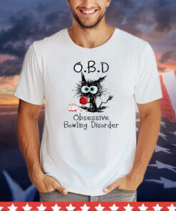 Obd obsessive bowling disorder T-Shirt