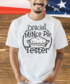 Official mince pie tester Shirt