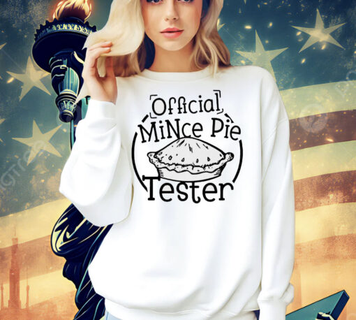 Official mince pie tester Shirt