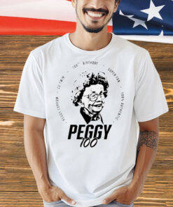 Peggy Coppom Cu Twin 100Th Birthday Super Fan 100 Peggy 100 Shirt