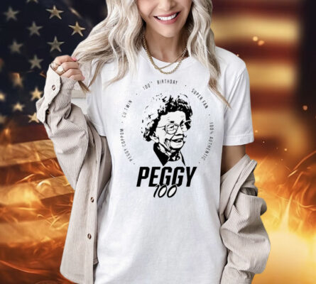 Peggy Coppom Cu Twin 100Th Birthday Super Fan 100 Peggy 100 Shirt