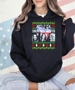 This is my ugly Christmas Nancy Pelosi Joe Biden Kamala Harris Shirt