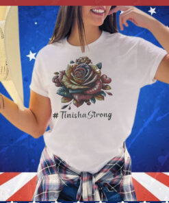 Tinisha strong T-Shirt