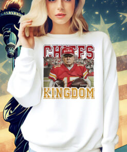 Trump fan Kansas City Chiefs Kingdom Shirt