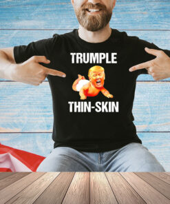 Trumple thin skin ant president Shirt