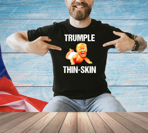 Trumple thin skin ant president Shirt