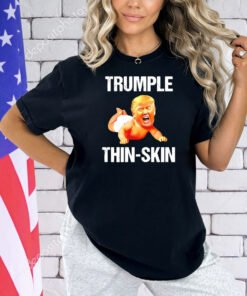 Trumple thin skin ant president Shirt