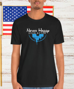 As It Is Never Happy Ever After Disney Shirt