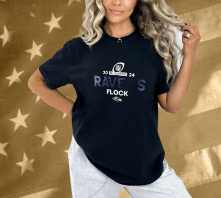 Baltimore Ravens Flock 2024 NFL Playoffs Shirt