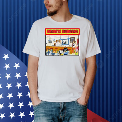 Bluey bandits burgers Shirt