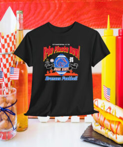 Boise State Broncos CFP Quarterfinals At The College Football Playoff 2024 Fiesta Bowl Shirt