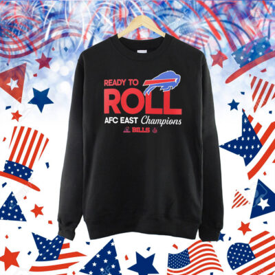 Buffalo Bills ready to roll AFC east champions Shirt