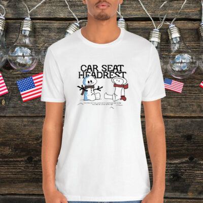 Car Seat Headrest You’re In Love With Anyone Because You’re In Love With Me Holiday Christmas Shirt