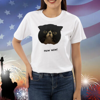 Cat mow wow Shirt