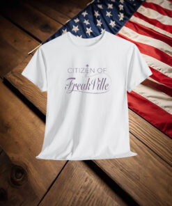 Citizen Of FreakVille Shirt