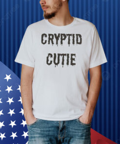 Cryptid cutie Shirt