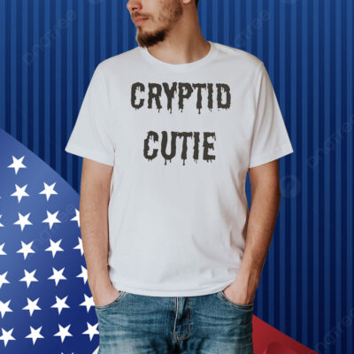 Cryptid cutie Shirt