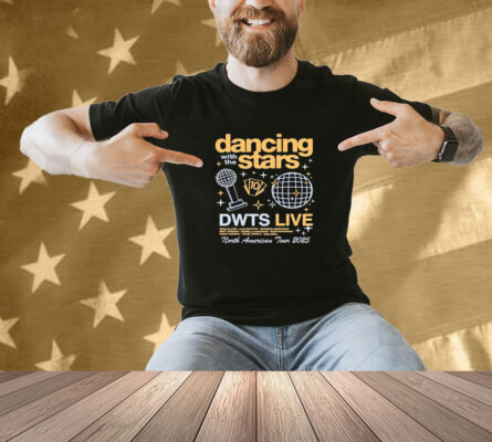 Dancing With The Stars Live 2025 Event North American Tour Shirt