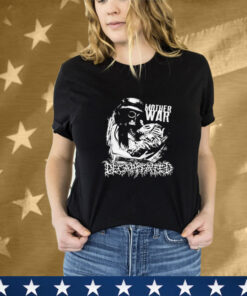 Decapitated Mother War Tee Shirt