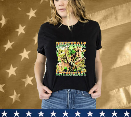 Deepthroat Enthusiast Giraffe Tee Shirt