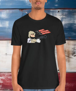 Deny Defend Depose Luigi Mario Shirt