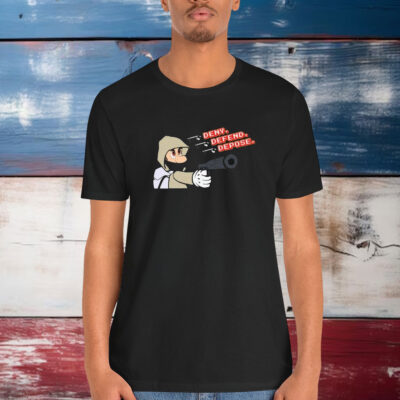 Deny Defend Depose Luigi Mario Shirt