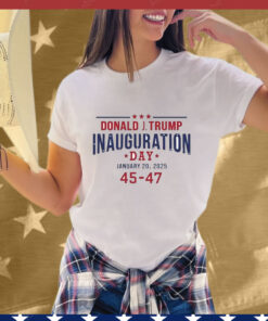 Donald Trump Inauguration Day January 20 2025 45-47 Tee Shirt
