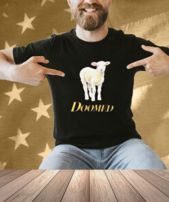 Doomed Lamb Shirt