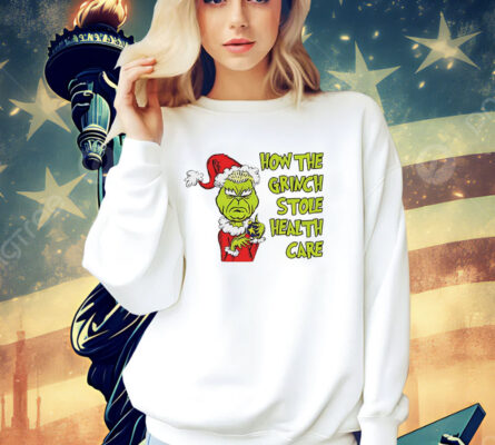 Doug ford the Grinch stole healthcare Christmas Shirt